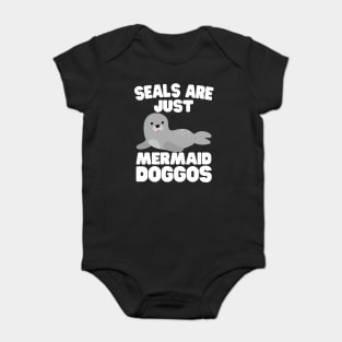 Seals Are Just Mermaid Doggos Baby Bodysuit